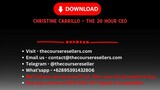 Christine Carrillo - The 20 Hour CEO