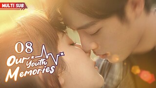 【Multi Sub】Our Youth Memory💞EP08 | Cutest boy fell for the nerd girl!! So the wheel of fate turns⚙️