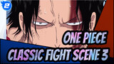 One Piece | Classic Fight Scene 2_2