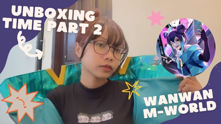 Unboxing Costume Wanwan M-World Part 2~ Gemash Sekali Cuyyyyy 😍😍