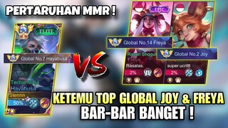 PERTARUHAN MMR ! KETEMU TOP GLOBAL JOY & FREYA ! GILA BAR-BAR BANGET ! TOP GLOBAL HAYABUSA !