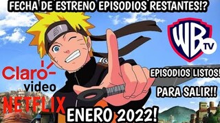 NARUTO SHIPPUDEN DOBLAJE LATINO | FECHA DE ESTRENO | WARNER CHANNEL | NETFLIX | ENERO 2022