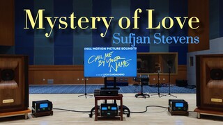 百万级装备听《Mystery of Love》- Sufjan Stevens ,《请以你的名字呼唤我》插曲 【Hi-Res】