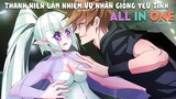 Tóm Tắt Anime: Thanh Niên Số Hưởng Làm Nhiệm Vụ Nhân Giống Yêu Tinh | ALL IN ONE | Mọt Anime