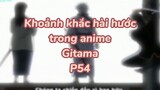 Khoảng khắc hài hước trong anime Gintama P56| #anime #animefunny #gintama