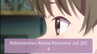 Rekomendasi Anime Romance yang tayang Juli 2024