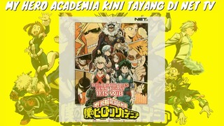 My Hero Academia Kini Tayang Di NET TV