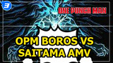 Boros: Who Will Protect The Universe Of I Flinch? Boros VS Saitama | Epic_3