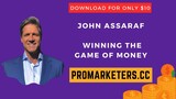 John Assaraf – Winning The Game of Money