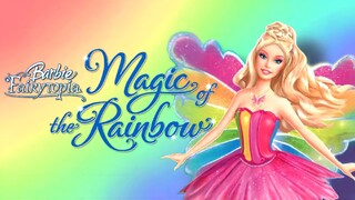 Barbie™ Fairytopia : Magic Of The Rainbow (2007) | Full Movie HD ...