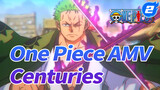 One Piece AMV - Centuries_2