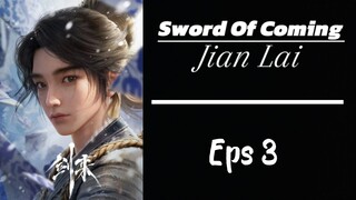 Sword Of Coming Eps 3 Sub indo