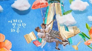 Extraordinary You Episode 2 🇰🇷 Eng Sub Full Ep.