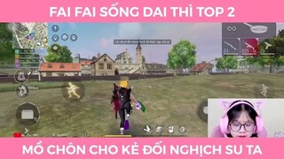 fai fai sống dai thì top 2