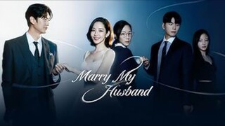 Marry My Husband Episode 3 [SUB INDO]