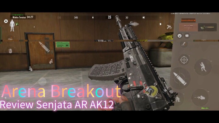 Review Senjata AR AK12 || Arena Breakout