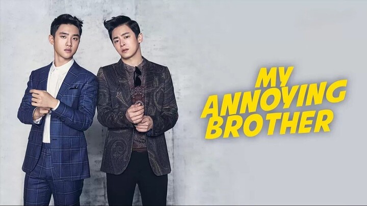 My Annoying Brother (2016) Sub Indo