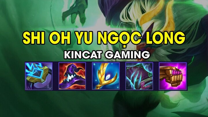 Kincat Gaming - SHI OH YU NGỌC LONG
