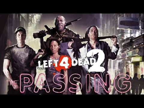 The Passing - Left 4 Dead 2 Episode 2