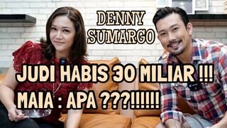 DISELINGKUHI, JUDI, DIKEJAR GHAIB, HAMPIR MATI, SAMPAI KENAL TUHAN. KISAH HIDUP DENNY SUMARGO.