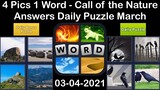 4 Pics 1 Word - Call of the Nature - 04 March 2021 - Answer Daily Puzzle + Daily Bonus Puzzle