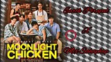 "Moonlight Chicken" Thai BL series premiering this February....