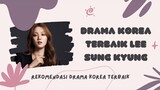 6 Drama Korea Terbaik Lee Sung Kyung Yang Wajib Kalian Tonton
