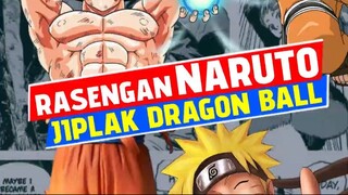 RASENGAN NARUTO JIPLAK DRAGON BALL