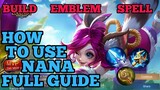 How to use Nana guide & best build mobile legends ml 2020