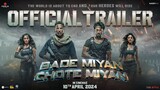 Bade Miyan Chote Miyan-Official Hindi Trailer _ Akshay, Tiger, Prithviraj _ AAZ