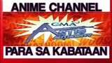 GMA  ANIME YOUTH CHANNEL