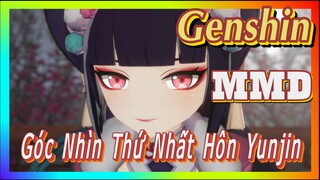 [Genshin, MMD]Góc Nhìn Thứ Nhất Hôn Yunjin