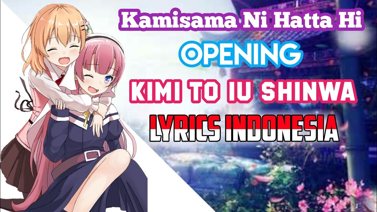 Kamisama ni Natta Hi Opening Theme - Kimi to Iu Shinwa by Nagi