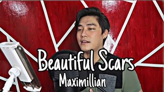 Beautiful Scars - Maximillian (Jun Sisa Cover)