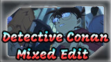 [Detective Conan]Mixed Edit