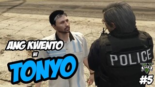 ANG KWENTO NI TONYO | GTA V RP [iPLAYRP] | #5