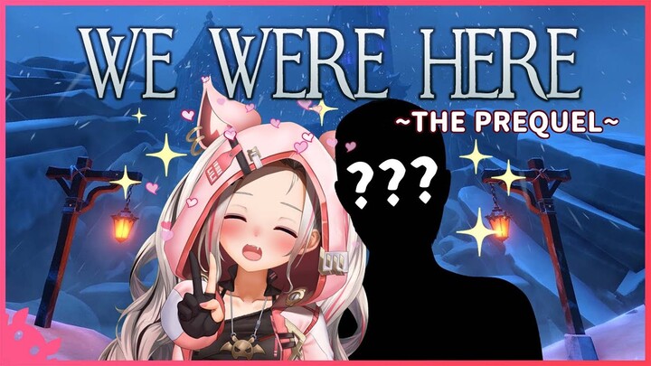 【TEASER】We Were Here: The Prequel (MY/EN)【MyHolo TV】