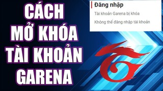 ( Hộ Trợ Garena ) CÁCH MỞ KHÓA TÀI KHOẢN GARENA NHANH CHÓNG CHỈ VÀI BƯỚC