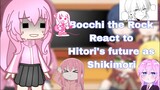 Bocchi the Rock! React to Hitori's future as Shikimori || 1/1 || Gacha Club