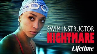 Swim Instructor Nightmare (2022)