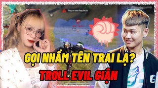 [Free Fire] Chuyện Gì Sẽ Xảy Ra Khi Yến Nhi Gọi Tên Trai Khác Khi Chơi Cùng Evil?