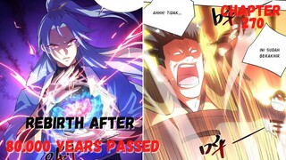 Rebirth After 80 000 Years chapter 270 Yang Chen bar bar