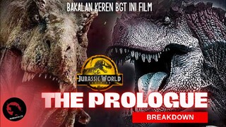 Giganotosaurus Bertemu Dengan T-Rex? Kok Bisa - Prologue Breakdown Jurassic World Dominion