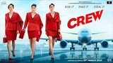 Crew movie 2024 | Hindi Movie | Comedy - Drama