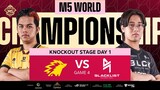 (FIL) M5 Knockouts Day 1 | ONIC vs BLCK | Game 4