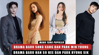 Song Kang & Park Min Young Bintangi Drama Baru | Park Hyung Sik & Han So Hee Buat Penggemar Baper 🎥