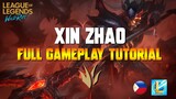 [FIL] WIN ZHAO! - Dragonslayer Xin Zhao Full Gameplay Tutorial