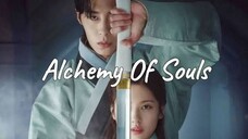 ALCHEMY OF SOULS SPECIAL EPISODE 2 ENG SUB