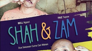 Shah & Zam ~Ep8~