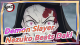 [Demon Slayer] Entertainment District Arc Part 6, Nezuko Beats Daki